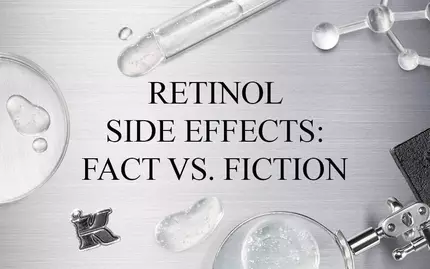 A flat lay of skincare-related items, including glass vials and a magnifying glass, with the text "Retinol Side Effects: Fact vs. Fiction" prominently displayed.